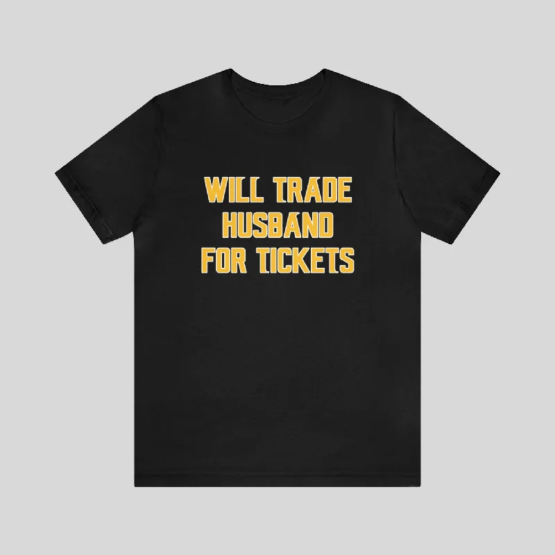 Unisex Jersey Short Sleeve Tee - Husband for Tickets